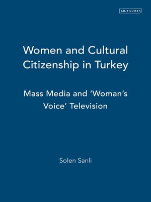cover image of Women and Cultural Citizenship in Turkey